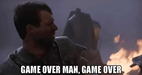 Game over man, game over gif from Aliens