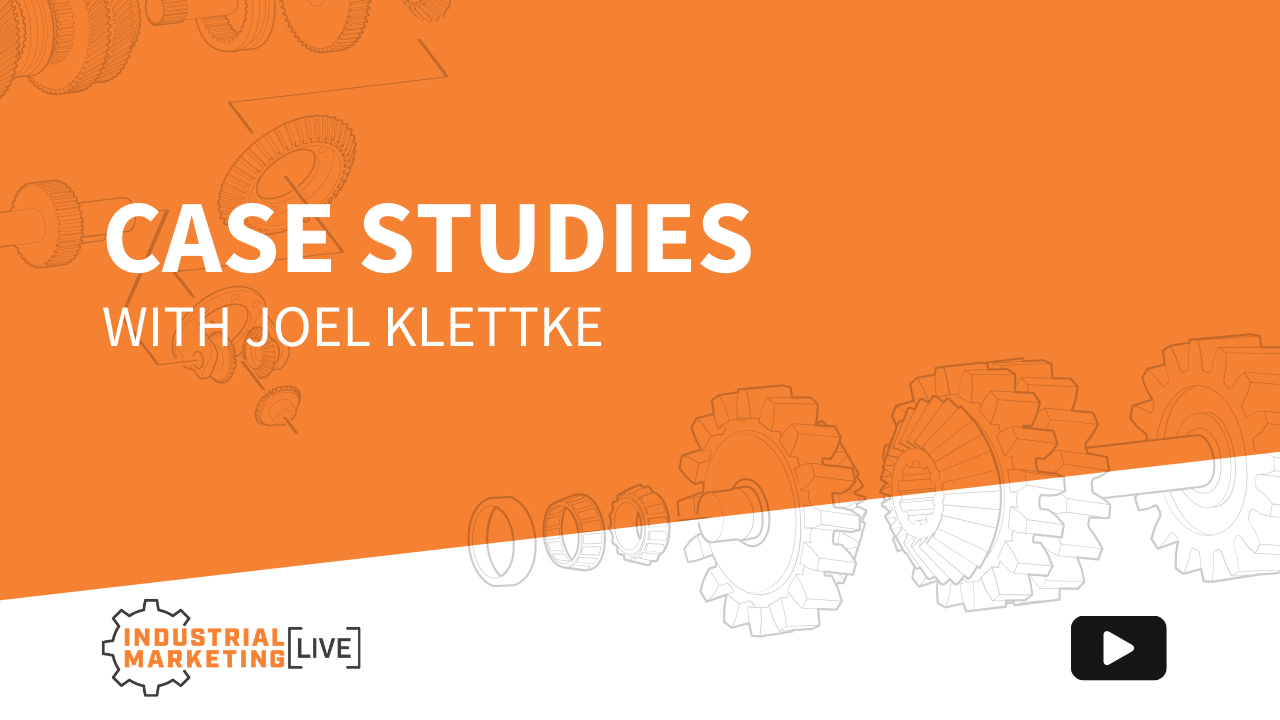 Case Studies: w/ Joel Klettke